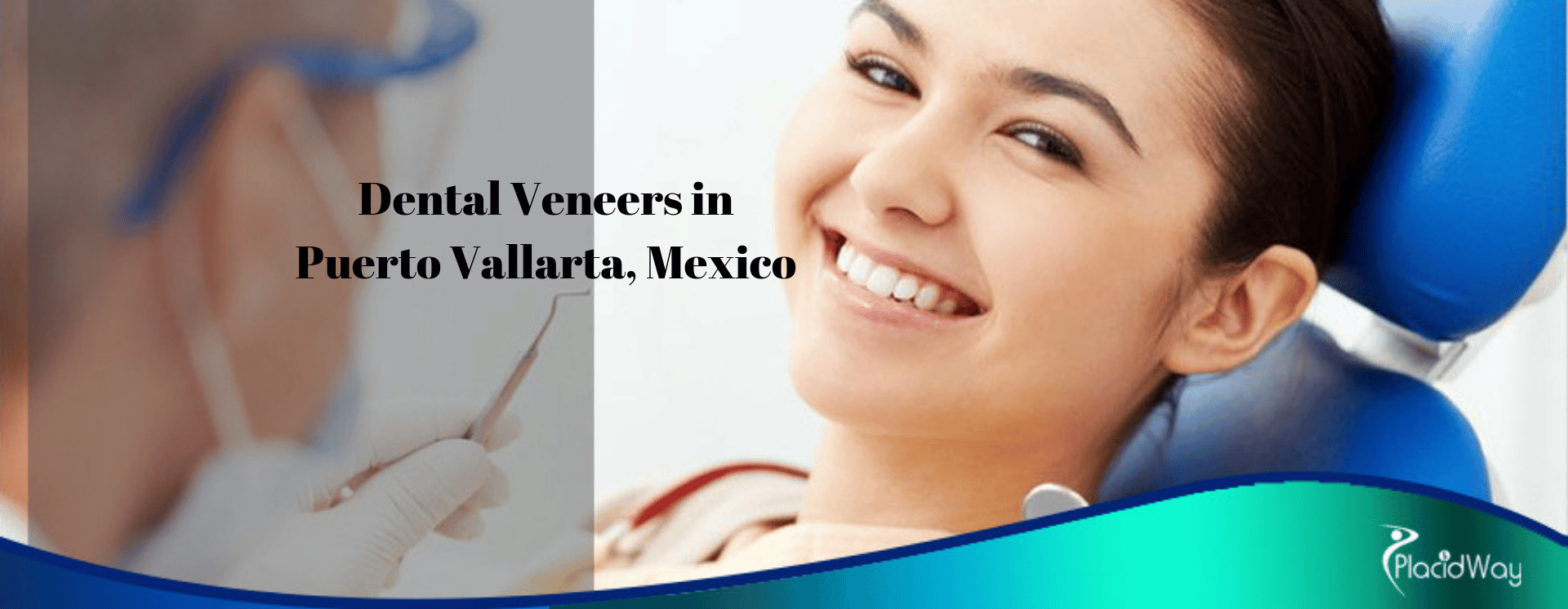 Dental Veneers in Puerto Vallarta, Mexico